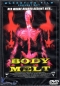 Body Melt (uncut)